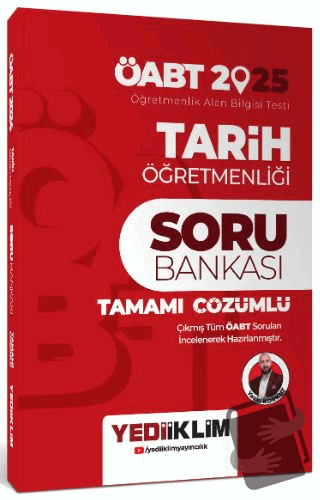 2025 ÖABT Tarih Öğretmenliği Tamamı Çözümlü Soru Bankası - Yasin Korku