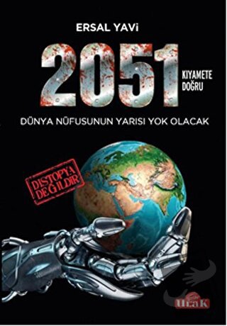 2051 / Kıyamete Doğru - Ersal Yavi - Ulak Yayıncılık - Fiyatı - Yoruml