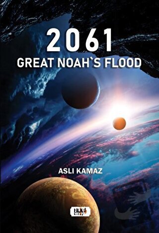 2061 - Great Noah's Flood - Aslı Kamaz - Tilki Kitap - Fiyatı - Yoruml