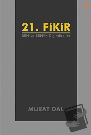 21. Fikir - Murat Dal - Cinius Yayınları - Fiyatı - Yorumları - Satın 