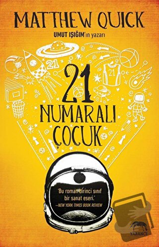 21 Numaralı Çocuk (Ciltli) - Matthew Quick - Yabancı Yayınları - Fiyat