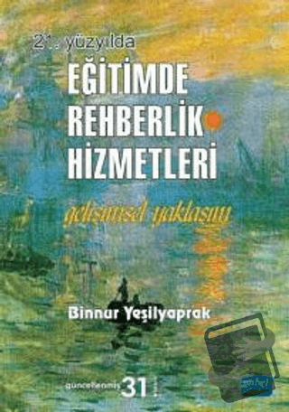 21. Yüzyılda Eğitimde Rehberlik Hizmetleri - Binnur Yeşilyaprak - Nobe