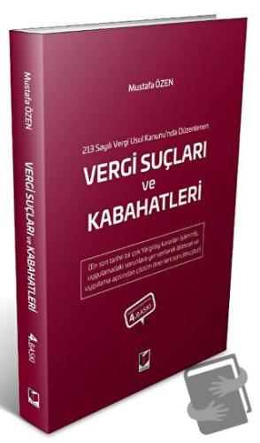 213 Sayılı Vergi Usul Kanunu'nda Düzenlenen Vergi Suçları ve Kabahatle