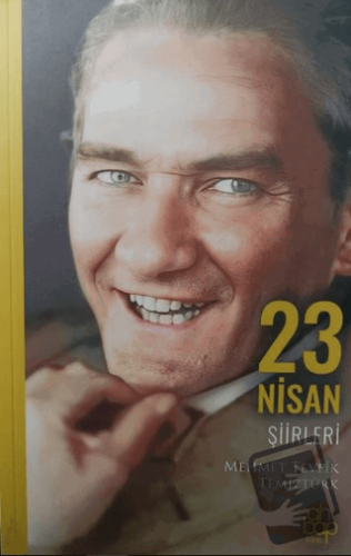 23 Nisan Şiirleri - Mehmet Tevfik Temiztürk - Ahbap Kitap - Fiyatı - Y