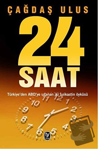 24 Saat - Çağdaş Ulus - Tekin Yayınevi - Fiyatı - Yorumları - Satın Al