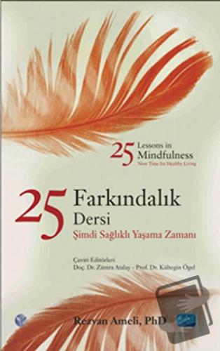 25 Farkındalık Dersi - Rezvan Ameli - Nobel Akademik Yayıncılık - Fiya