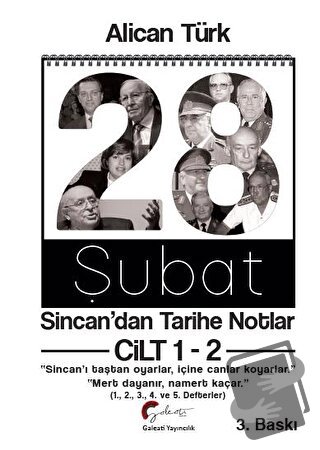 28 Şubat: Sincan'dan Tarihe Notlar Cilt 1-2 - Alican Türk - Galeati Ya