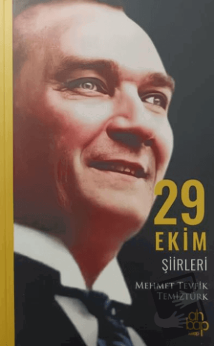 29 Ekim Şiirleri - Mehmet Tevfik Temiztürk - Ahbap Kitap - Fiyatı - Yo