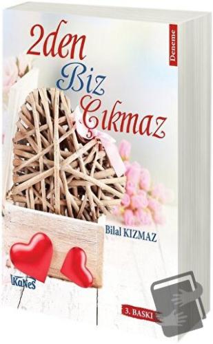 2Den Biz Çıkmaz - Bilal Kızmaz - Kanes Yayınları - Fiyatı - Yorumları 