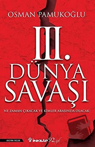 3. Dünya Savaşı - Osman Pamukoğlu - İnkılap Kitabevi - Fiyatı - Yoruml