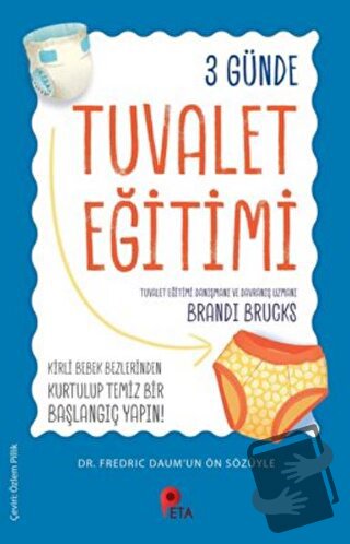 3 Günde Tuvalet Eğitimi - Brandi Brucks - Peta Kitap - Fiyatı - Yoruml