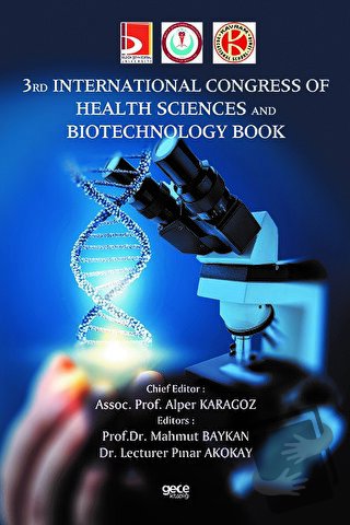 3 rd lntemational Congress of Health Sciences and Biotechnology Book -