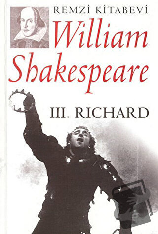 3. Richard - William Shakespeare - Remzi Kitabevi - Fiyatı - Yorumları