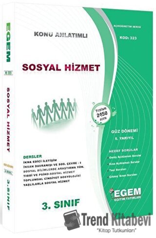 3. Sınıf 5. Yarıyıl Sosyal Hizmet Konu Anlatımlı Soru Bankası (Kod 323