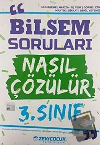 3. Sınıf Bilsem Soruları Nasıl Çözülür - Kolektif - Zekiçocuk Eğitici 