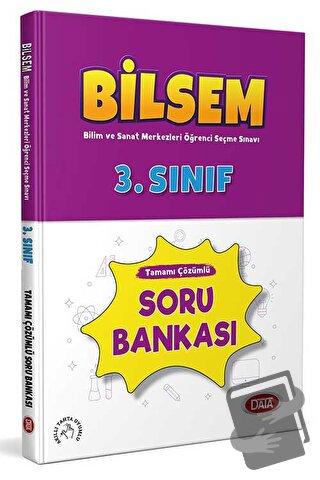 3. Sınıf Bilsem Tamamı Çözümlü Soru Bankası - Kolektif - Data Yayınlar