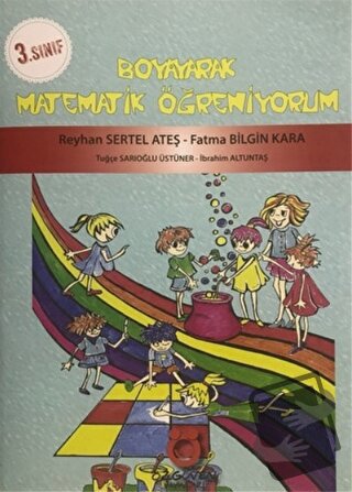 3. Sınıf Boyayarak Matematik Öğreniyorum - Kolektif - Özgüven Yayınlar