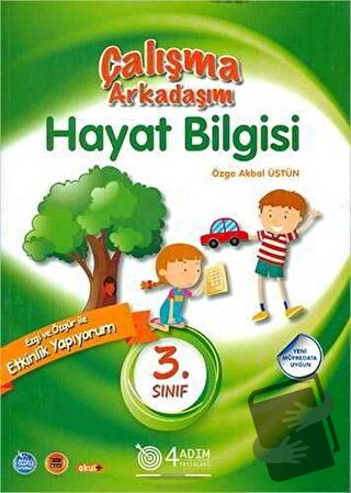 3. Sınıf Hayat Bilgisi Çalışma Arkadaşım - Özge Akbal Üstün - 4 Adım Y