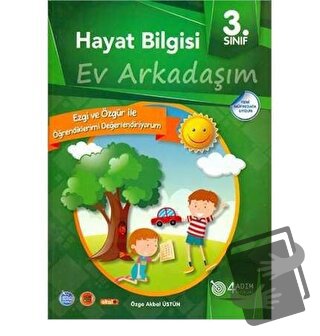 3. Sınıf Hayat Bilgisi Ev Arkadaşım - Özge Akbal Üstün - 4 Adım Yayınl