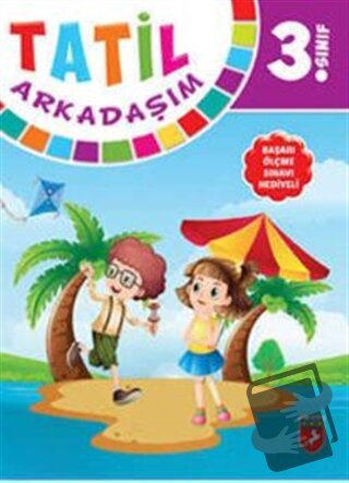 3. Sınıf Tatil Arkadaşım - Kolektif - Tay Yayınları - Fiyatı - Yorumla