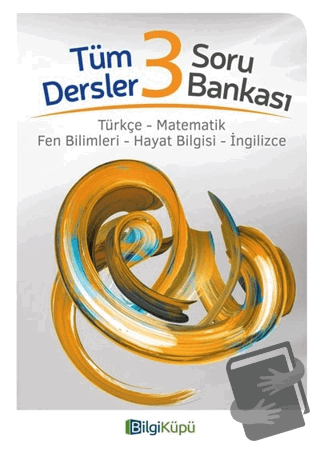 3. Sınıf Tüm Dersler Soru Bankası - Kolektif - Bilgi Küpü - Fiyatı - Y