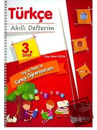 3. Sınıf Türkçe Akıllı Defterim - Kolektif - 4 Adım Yayınları - Fiyatı