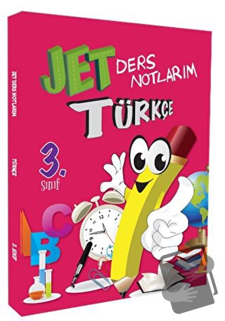 3. Sınıf Türkçe Ders Notlarım - Kolektif - Jet Yayınevi - Fiyatı - Yor