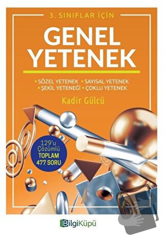 3. Sınıflar İçin Genel Yetenek - Kadir Gülcü - Bilgi Küpü - Fiyatı - Y