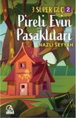 3 Süper Güç 2: Pireli Evin Pasaklıları - Kolektif - Gelecek Atölyesi Y