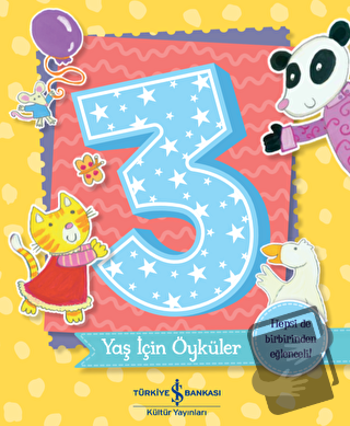 3 Yaş İçin Öyküler - Melanie Joyce - İş Bankası Kültür Yayınları - Fiy