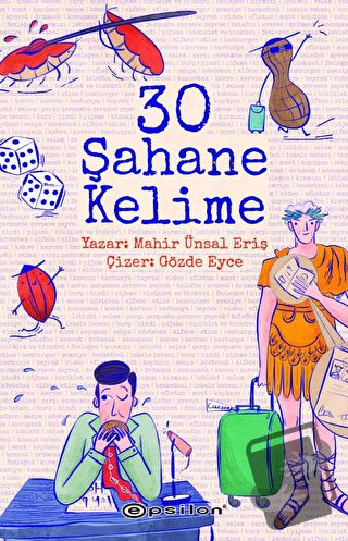 30 Şahane Kelime - Mahir Ünsal Eriş - Epsilon Yayınevi - Fiyatı - Yoru