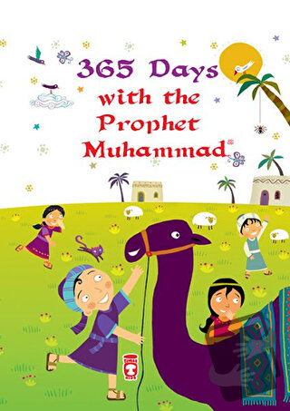 365 Days With The Prophet Muhammad (Ciltli) - Nurdan Damla - Timaş Pub