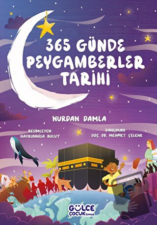 365 Günde Peygamberler Tarihi - Nurdan Damla - Gülce Çocuk - Fiyatı - 