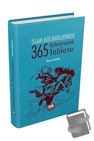 365 Kahramanlık Tablosu (Ciltli) - Sinan Özgenç - Erkam Yayınları - Fi