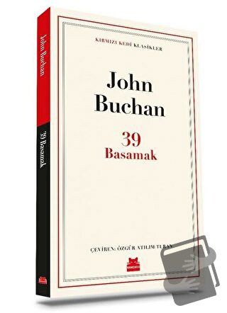 39 Basamak - John Buchan - Kırmızı Kedi Yayınevi - Fiyatı - Yorumları 