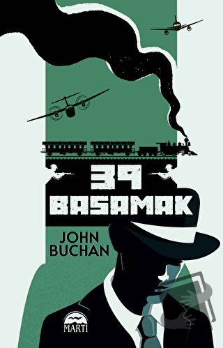 39 Basamak - John Buchan - Martı Yayınları - Fiyatı - Yorumları - Satı