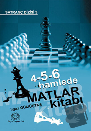 4-5-6 Hamlede Matlar Kitabı - Ilgaz Gümüştaş - Arya Yayıncılık - Fiyat