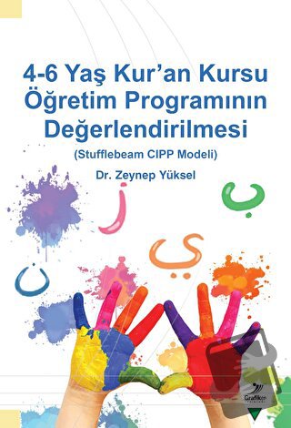 4-6 Yaş Kur’an Kursu Öğretim Programının Değerlendirilmesi - Zeynep Yu