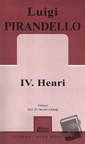 4. Henri - Luigi Pirandello - Mitos Boyut Yayınları - Fiyatı - Yorumla