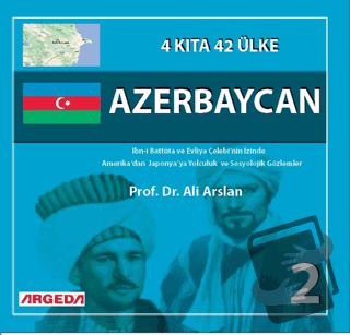 4 Kıta 42 Ülke Azerbaycan (2) - Ali Arslan - Argeda - Fiyatı - Yorumla