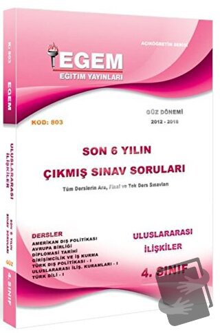 4. Sınıf 7. Yarıyıl Uluslararası İlişkiler Son 6 Yılın Çıkmış Sınav So