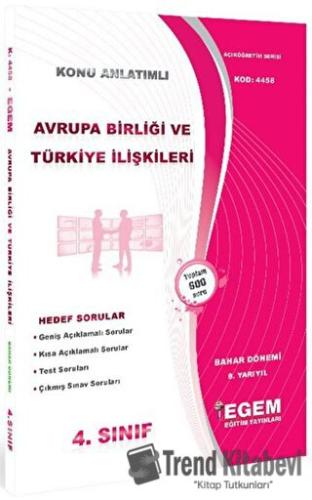 4. Sınıf 8. Yarıyıl Konu Anlatımlı Avrupa Birliği ve Türkiye İlişkiler