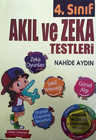 4. Sınıf Akıl ve Zeka Testleri - Nahide Aydın - Gönül Yayıncılık - Fiy