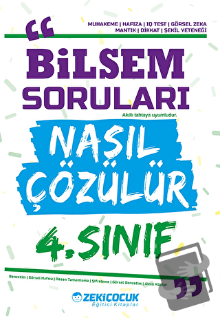 4. Sınıf Bilsem Soruları Nasıl Çözülür - Kolektif - Zekiçocuk Eğitici 