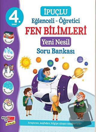 4. Sınıf Eğlenceli - Öğretici İpuçlu Fen Bilimleri Yeni Nesil Soru Ban