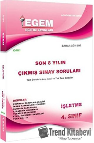 4. Sınıf İşletme Çıkmış Sınav Soruları (2012-2018), Kolektif, Egem Eği