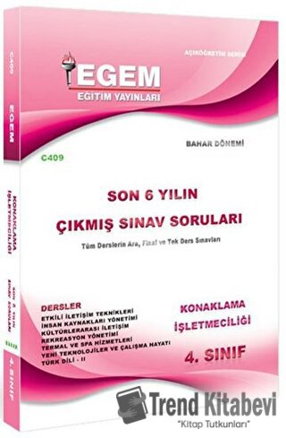 4. Sınıf Konaklama İşletmeciliği Son 6 Yılın Çıkmış Sınav Soruları - K