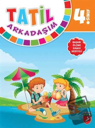 4. Sınıf Tatil Arkadaşım - Kolektif - Tay Yayınları - Fiyatı - Yorumla