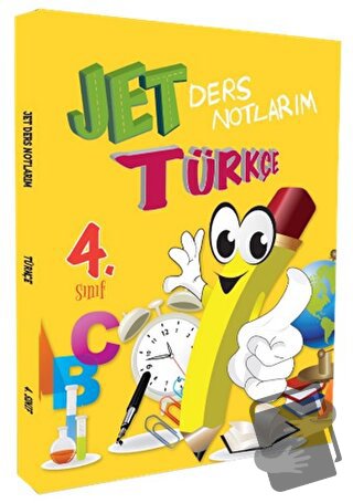 4. Sınıf Türkçe Ders Notlarım - Kolektif - Jet Yayınevi - Fiyatı - Yor