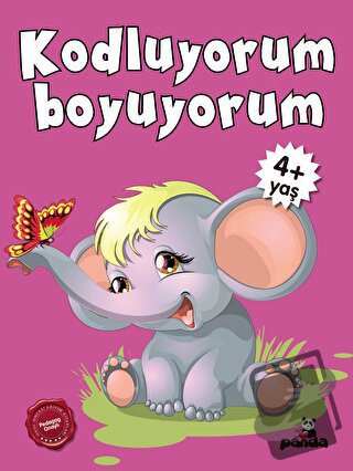 4 Yaş Kodluyorum Boyuyorum - Afife Çoruk - Beyaz Panda Yayınları - Fiy